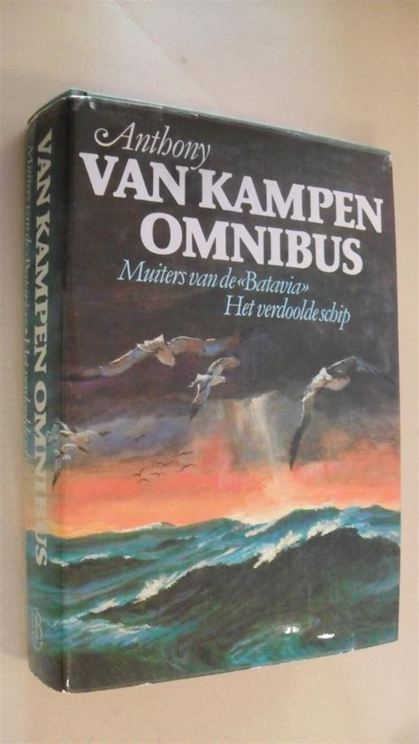 Anthony van kampen omnibus muiters van de batavia het verdoolde schip. - The handbook of virtue ethics by stan van hooft.
