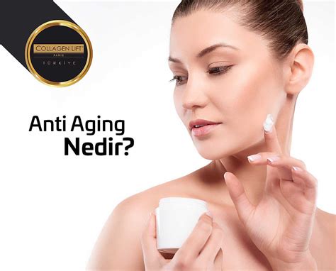 Anti aging tedavisi nedir