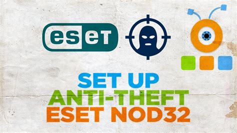 Anti-Theft - ESET