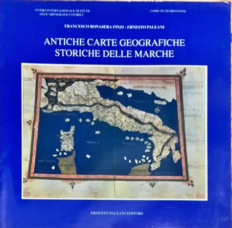 Antiche carte geografiche storiche delle marche. - Handbook of evolution the evolution of living systems.
