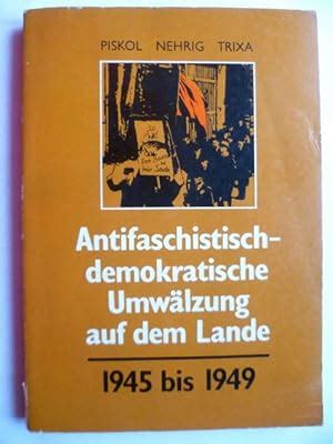 Antifaschistisch demokratische umwälzung auf dem lande (1945 1949). - Guía oficial de información del usuario de femsa.