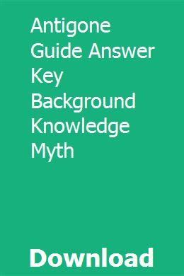 Antigone guide answer key background knowledge myth. - Education in the united states by robert l church.