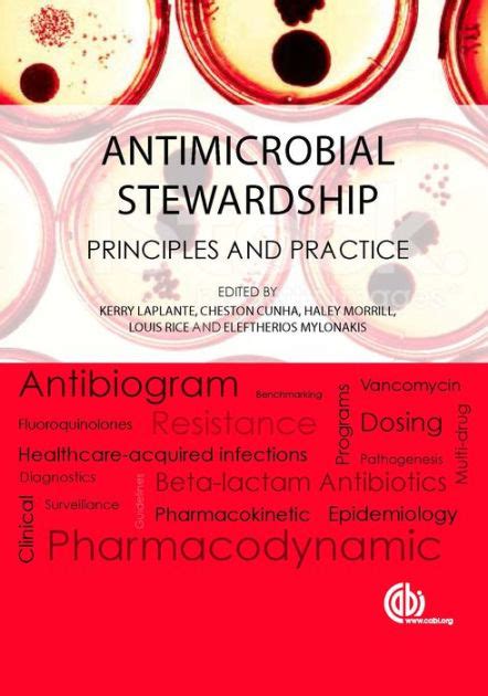 Read Antimicrobial Stewardship Principles And Practice By Eleftherios Mylonakis
