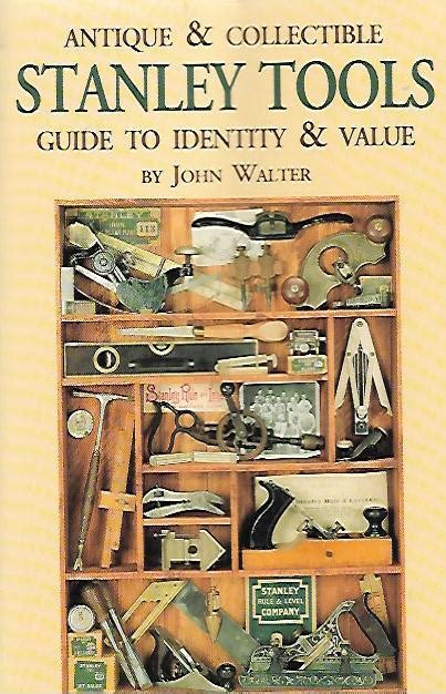 Antique collectible stanley tools guide to identity value. - Der grosse krieg als erlebnis und erfahrung ....