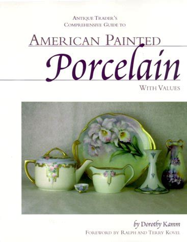 Antique traders comprehensive guide to american painted porcelain with values. - Soluzioni periferiche digitali qsc26404 200 dvr manuale del proprietario.