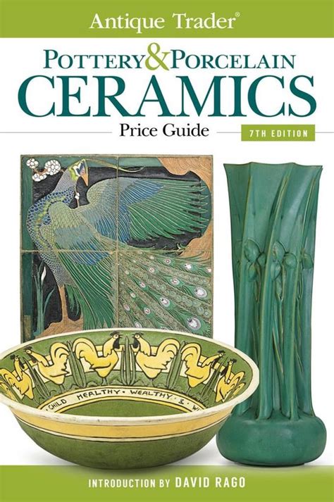 Antique traders pottery porcelain ceramics price guide antique trader pottery porcelain ceramics price guide. - Derecho colectivo del trabajo en américa del norte.