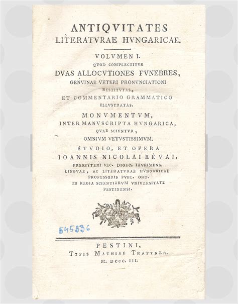 Antiquitates literaturae hungaricae; studio et opera i. - The legal guide to mother goose.