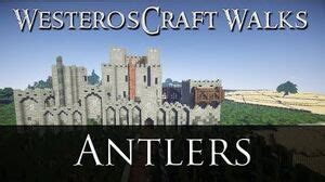 Antlers WesterosCraft Wiki Fandom