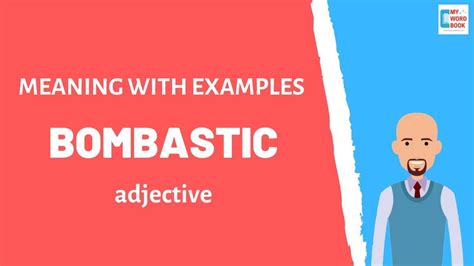 BOMBASTIC meaning: 1. forceful and confident in a way that is intended to be very powerful and impressive, but may not…. Learn more.. 