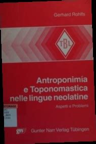 Antroponimia e toponomastica nelle lingue neolatine. - Come home to a feminine woman.