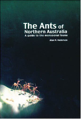 Ants of northern australia a guide to the monsoonal fauna. - Responsive environments a manual for designers.