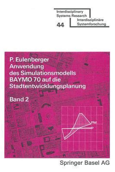 Anwendung des simulationsmodells polis für die stadtentwicklungsplanung köln. - Construction method and management solution manual.