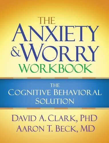 Download Anxiety And Worry Workbook By David A Clark