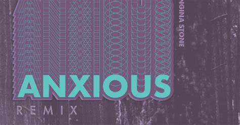 Anxious, Tangina Stone - Qobuz