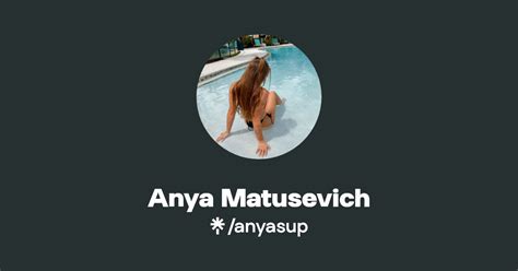 Anyamatusevich Onlyfans Leak