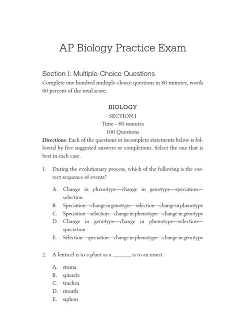 Ap bio practice mcq questions. Below are two different practice exams. The Review Guide Practice Exam has all of the questions from 2012 CED & 2020 CED. The 2013 AP Bio Practice Exam is the nationally released AP Practice Exam. (Note: They both are based on the old CED so there are questions that are no longer applicable). Review Guide Practice Exam. 