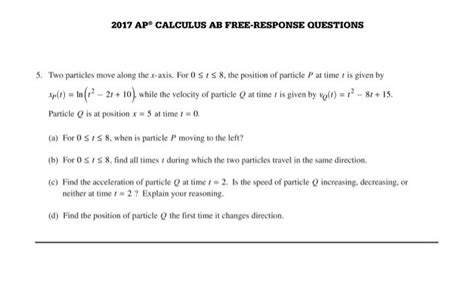 Ap calculus ab 2017. Problem 2 from the 2017 AP Calculus AB Exam. The problem deals with competing rates of change (the rates at which bananas are removed from and then placed on... 