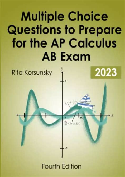 2019 AP ® CALCULUS AB FREE-RESPONSE QUESTIONS CALCULUS AB SECTIO
