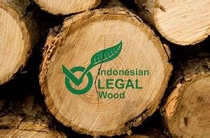 Apa itu Indonesian Legal Wood ? MELEK TRADING & INVESTASI