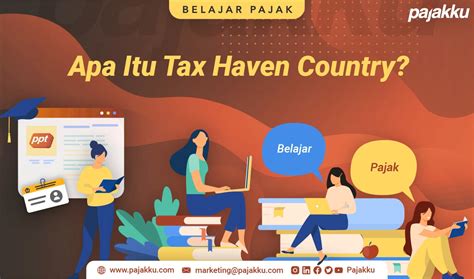 Apa itu Tax Haven?