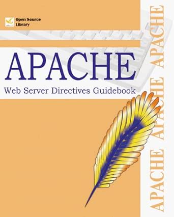 Apache Web Server Directives Guidebook