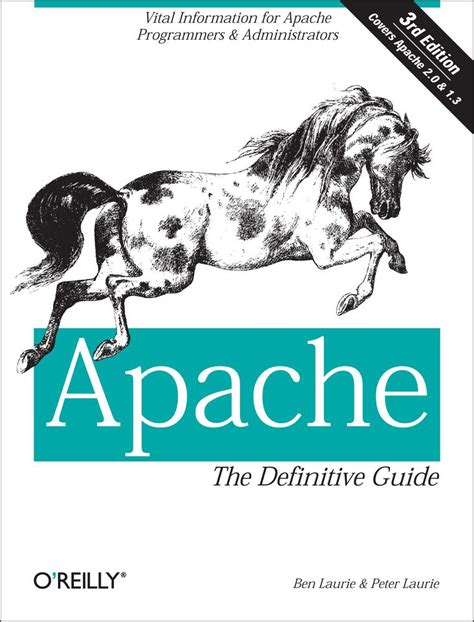 Apache the definitive guide 3rd edition. - Torna alle origini una guida completa alle abilità tradizionali terza edizione.