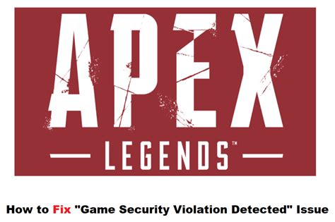 Apex Legends - How To Fix “Game Security …