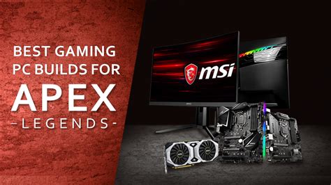 Apex Legends Benchmarks and Gaming PC Build