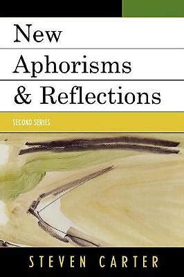Aphorisms And Reflections