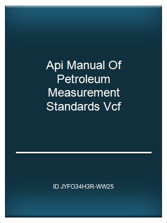 Api manual of petroleum measurement standards vcf. - Manuel de formation de chariot élévateur australien.