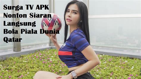Apk nonton piala dunia 2024. Kasih uang 100 ribu togel.