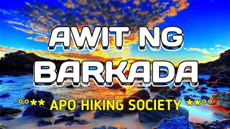 Apo Hiking Society - Awit Ng Barkada Songtext Musixmatch