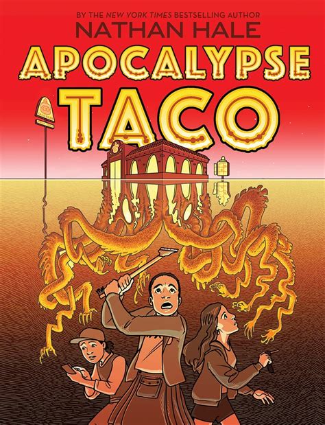 Read Online Apocalypse Taco By Nathan Hale