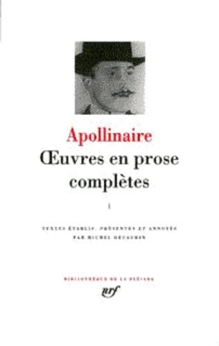 Apollinaire : oeuvres en prose, tome 3. - Tresors du temps (french level 4).