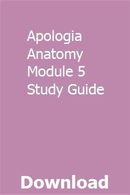Apologia Anatomy Module 5 Study Guide