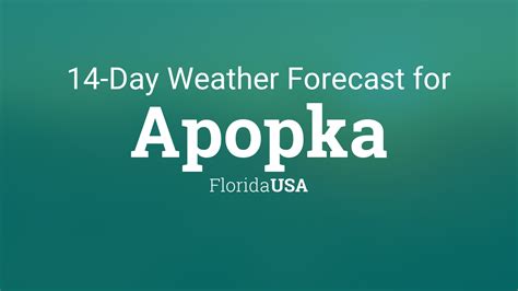 7 Day Apopka Weather Forecast. 14 Day Apopka Weather Forecast. 3270