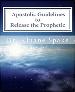 Apostolic guidelines to release the prophetic by kluane spake. - Pdf manual para uniden detech 6 0.