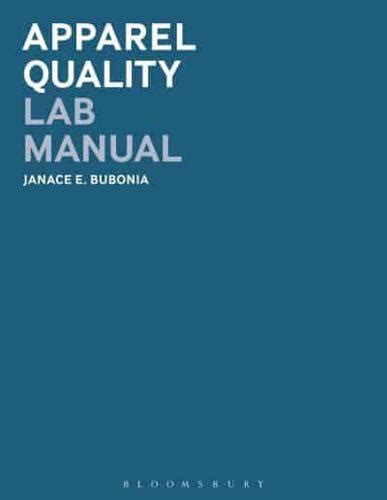 Apparel quality lab manual by janace e bubonia. - 88 suzuki rm 80 service manual.