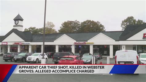 Apparent car thief shot, killed in Webster Groves; alleged accomplice charged