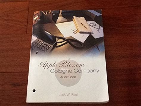 Apple blossom cologne company audit case. - Financial accounting 6th edition kimmel solutions manual.