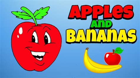 Apples and bananas song. Things To Know About Apples and bananas song. 