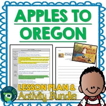 Apples to Oregon by Deborah Hopkinson Lesson Plan and Activities