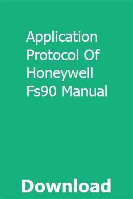 Application protocol of honeywell fs90 manual. - Ecosystem recycling modern biology study guide.