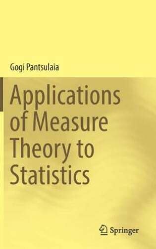 Applications Of Measure Theory To Statistics
