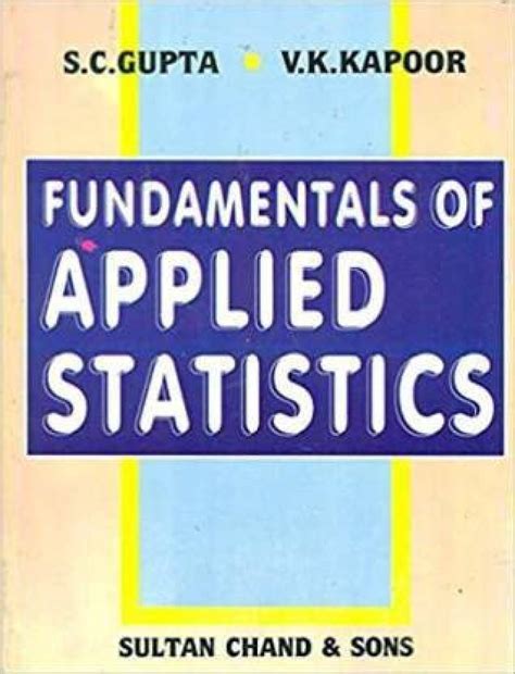 Applied Statistics Gupta And Kapoor
