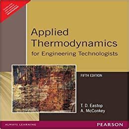 Applied Thermodynamics For Engineering Technologists 5th Edition Free