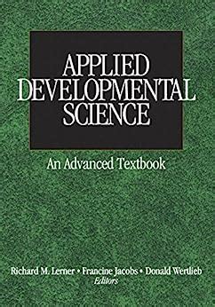 Applied developmental science an advanced textbook by richard m lerner. - Organic chemistry solutions manual vollhardt 7th edition.