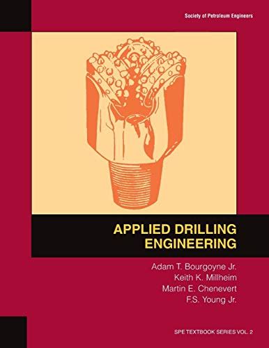 Applied drilling engineering adam t bourgoyne solution manual. - Manuale d'uso funi metalliche quarta edizione.