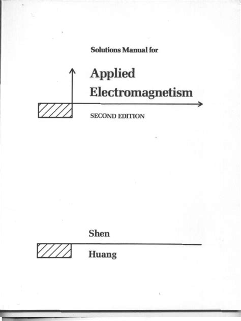 Applied electromagnetism shen kong 3rd edition solution manual. - Advanced engineering electromagnetics solution manual edition hardcover by balanis constantine a published by wiley.
