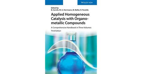 Applied homogeneous catalysis with organometallic compounds a comprehensive handbook. - Ad-hoc-publizität im deutschen und italienischen recht.